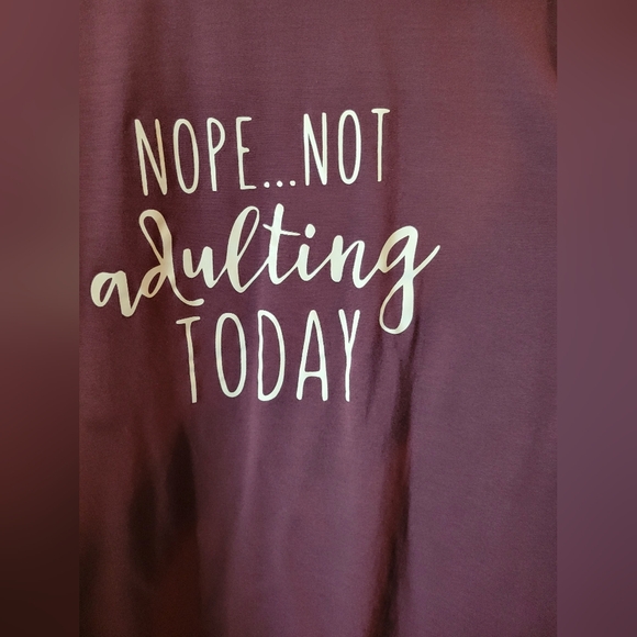 Nope...Not Adulting Today T-Shirt - Picture 2 of 4